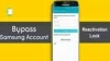 Top 6 Methods on How to Bypass Samsung Account