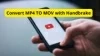 How to Convert MP4 to MOV with Handbrake [2025 HOT]